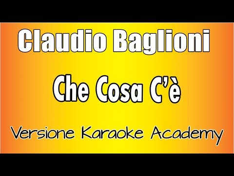 Claudio Baglioni - Che Cosa C'è