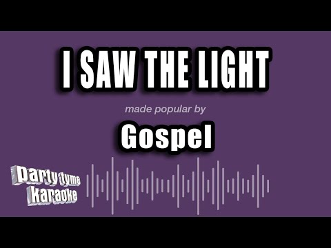 Gospel - I Saw The Light