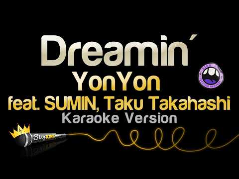 YonYon - Dreamin' (feat. SUMIN, Taku Takahashi)
