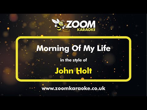 John Holt - Morning Of My Life