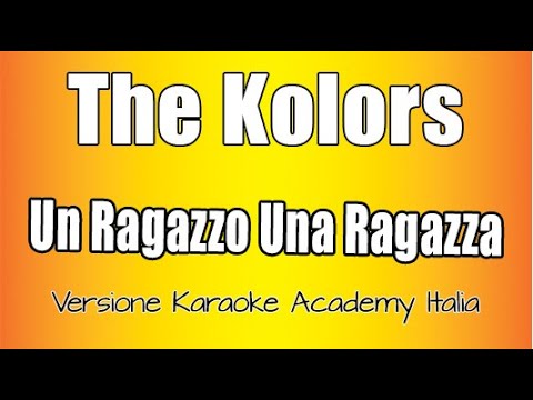 The Kolors - Un Ragazzo Una Ragazza