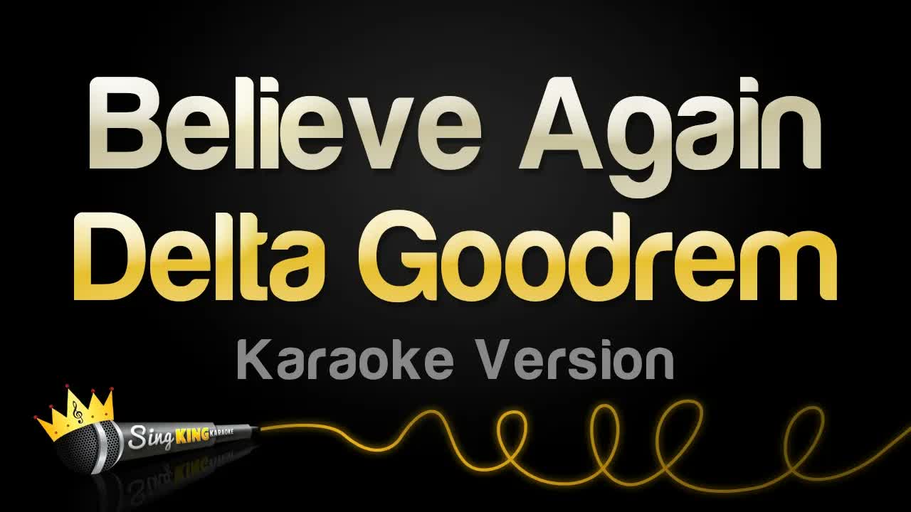 Delta Goodrem - Believe Again