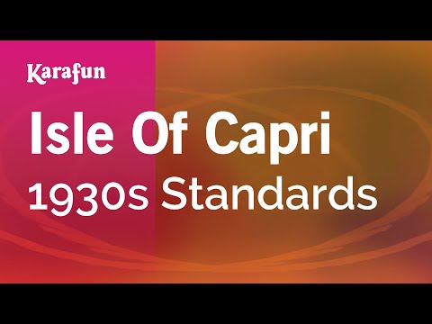 1930s Standards - Isle of Capri