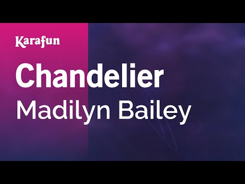 Madilyn Bailey - Chandelier