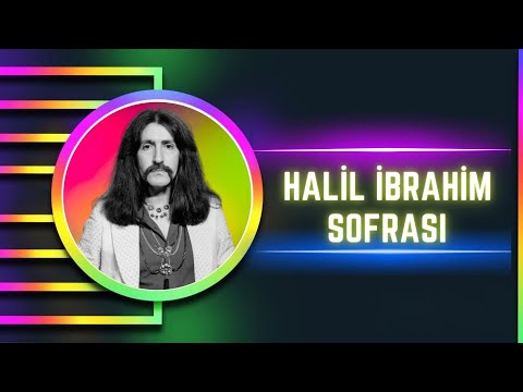 Barış Manço - Halil İbrahim Sofrası