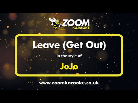 JoJo - Leave (Get Out) [Without Backing Vocals]