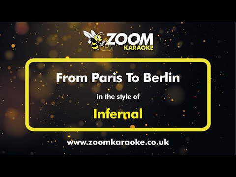 Infernal - From Paris To Berlin