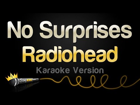 Radiohead - No Surprises