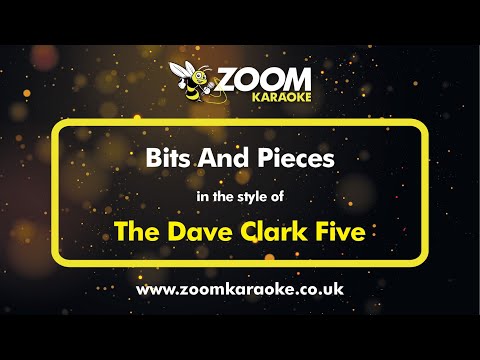 The Dave Clark Five - Bits And Pieces