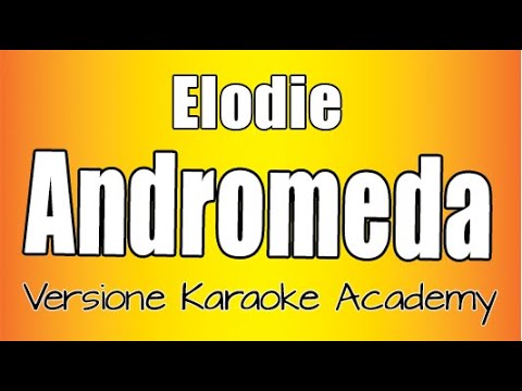 Elodie - Andromeda (Versione karaoke Academy) Sanremo 2020