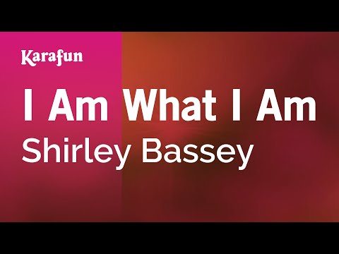 Shirley Bassey - I Am What I Am