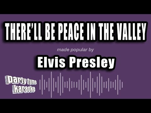 Elvis Presley - There'll Be Peace In The Valley