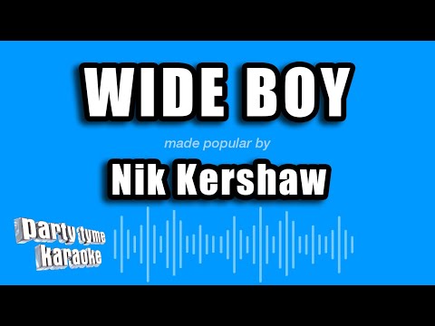 Nik Kershaw - Wide Boy