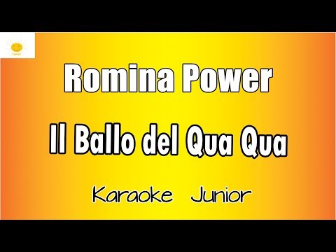 Karaoke Junior - Romina Power - Il Ballo del qua qua