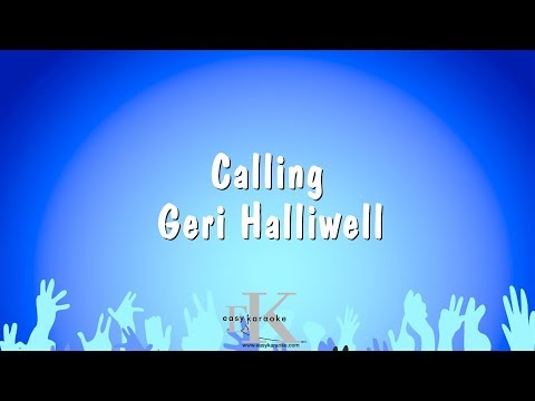 Geri Halliwell - Calling