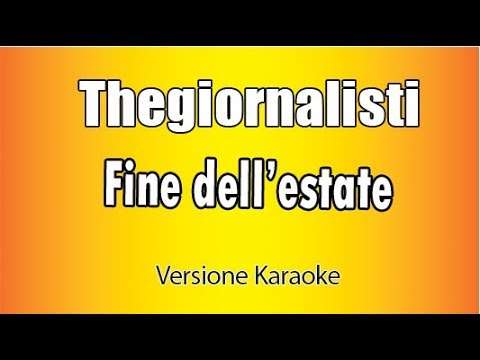 Thegiornalisti - Fine dell'estate