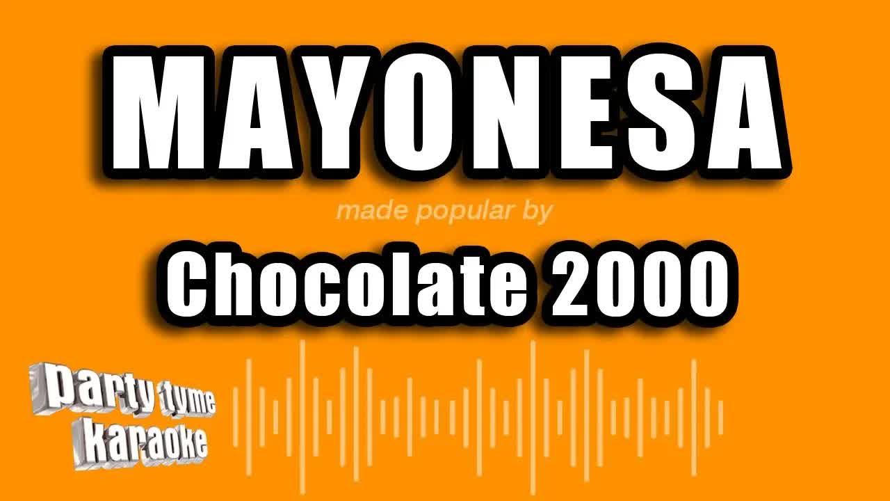 Chocolate - Mayonesa