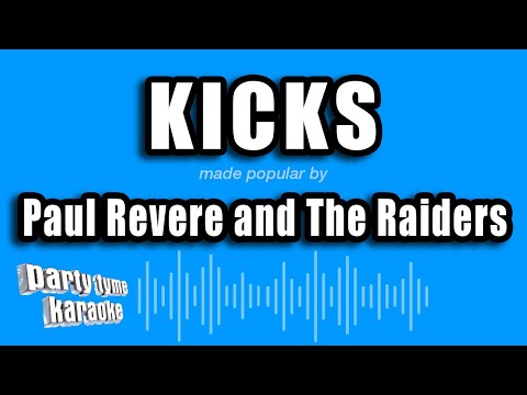 Paul Revere and The Raiders - Kicks