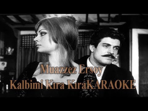 Muazzez Ersoy - Kalbimi Kıra Kıra
