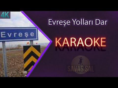Evreşe Yolları Traditional Folk Song