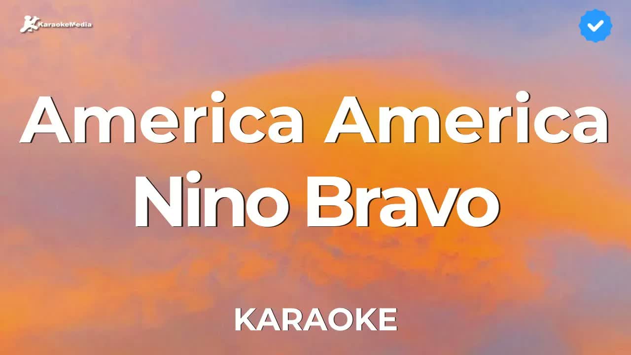 Nino Bravo - America, America