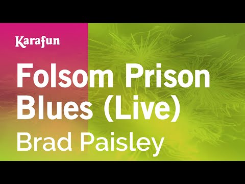 Brad Paisley - Folsom Prison Blues (live)
