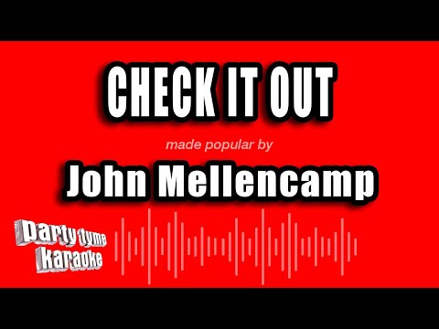 John Mellencamp - Check It Out