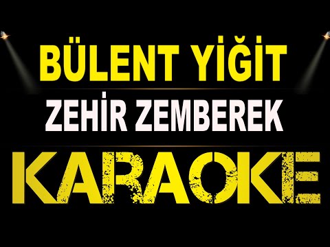 Bülent Yiğit - Zehir Zemberek