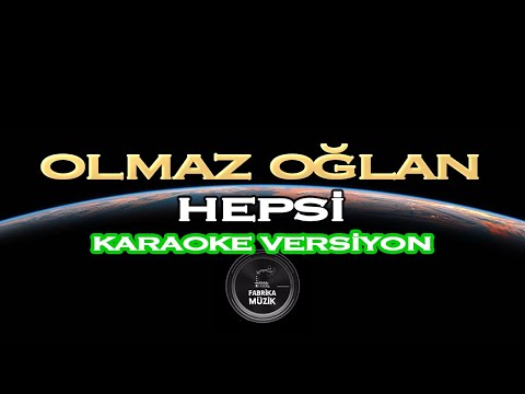 Hepsi Olmaz Oğlan