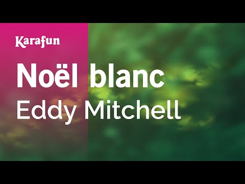 Eddy Mitchell - Noël blanc