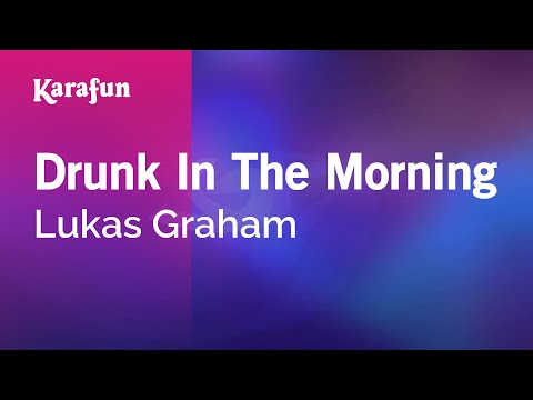 Lukas Graham - Drunk in the Morning