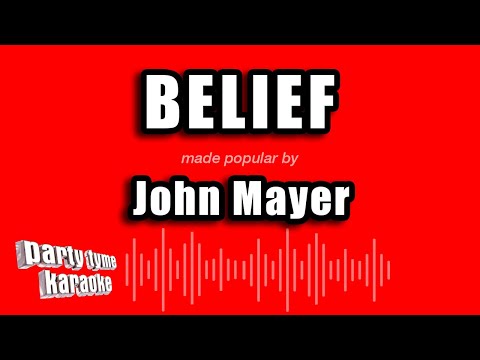 John Mayer - Belief