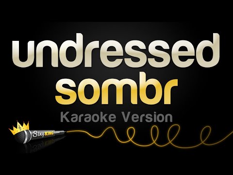 sombr - undressed