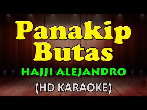 Hajji Alejandro - PANAKIP BUTAS