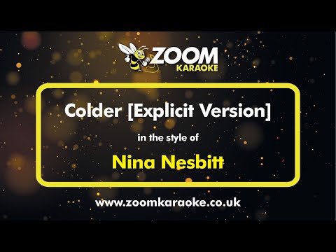 Nina Nesbitt - Colder (Explicit Version)