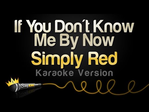 Simply Red - If You Don't Know Me By Now
