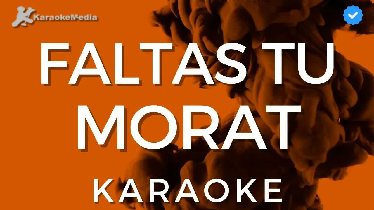 Morat - Faltas tú