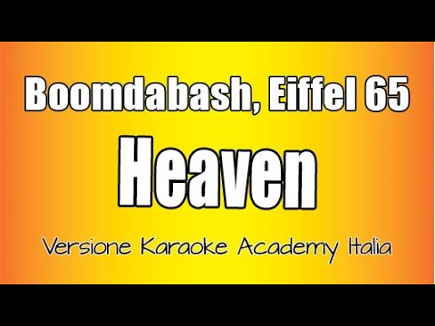 Boomdabash - Eiffel 65 - Heaven