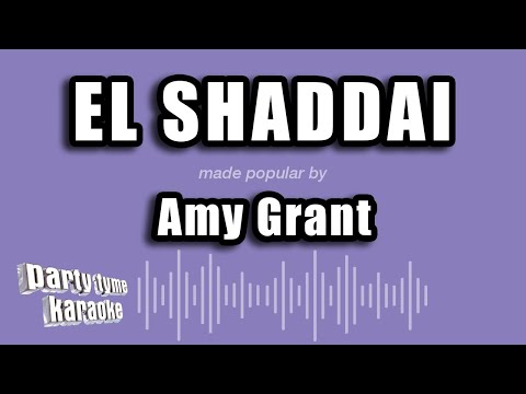 Amy Grant - El Shaddai