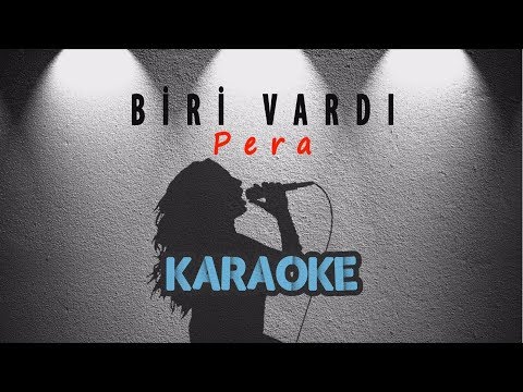 Pera - Biri Vardı