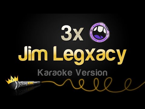 Jim Legxacy - 3x