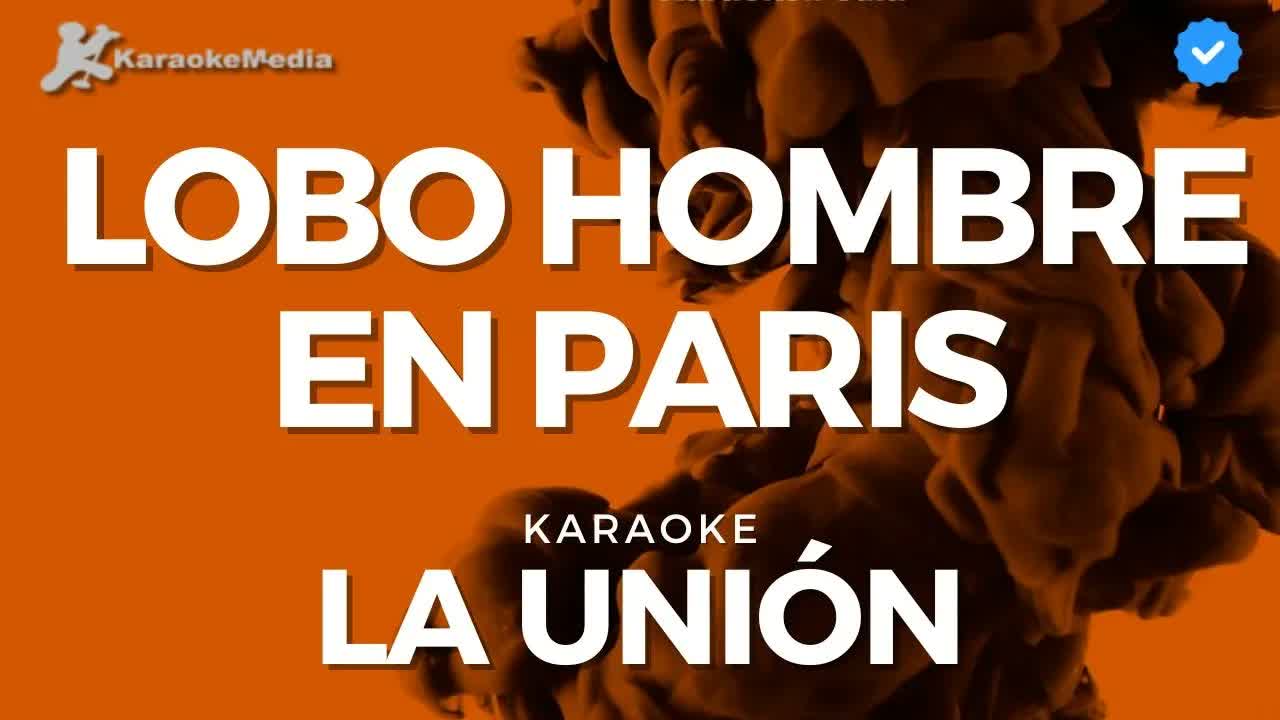 La unión - Lobo hombre en Paris