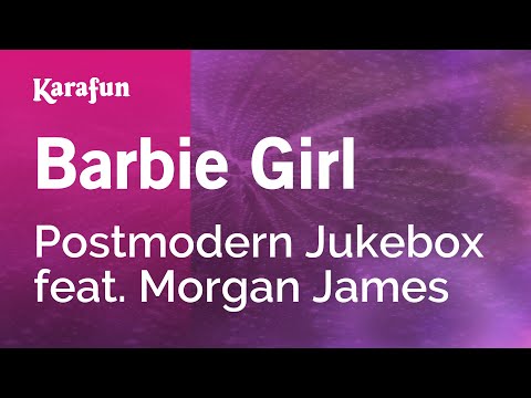 Postmodern Jukebox & Morgan James - Barbie Girl
