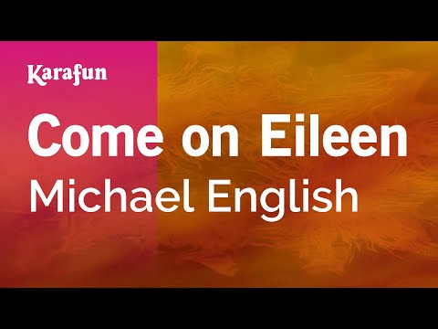Michael English - Come on Eileen