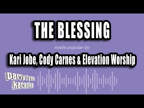 Kari Jobe, Cody Carnes & Elevation Worship - The Blessing