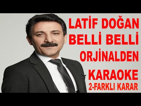 LATİF DOĞAN BELLİ BELLİ 2 FARKLI KARAR