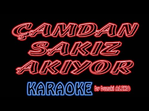 Çamdan Sakız Akıyor