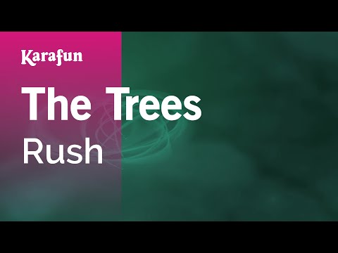 Rush - The Trees