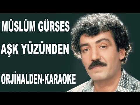 Müslüm Gürses AŞK YÜZÜNDEN