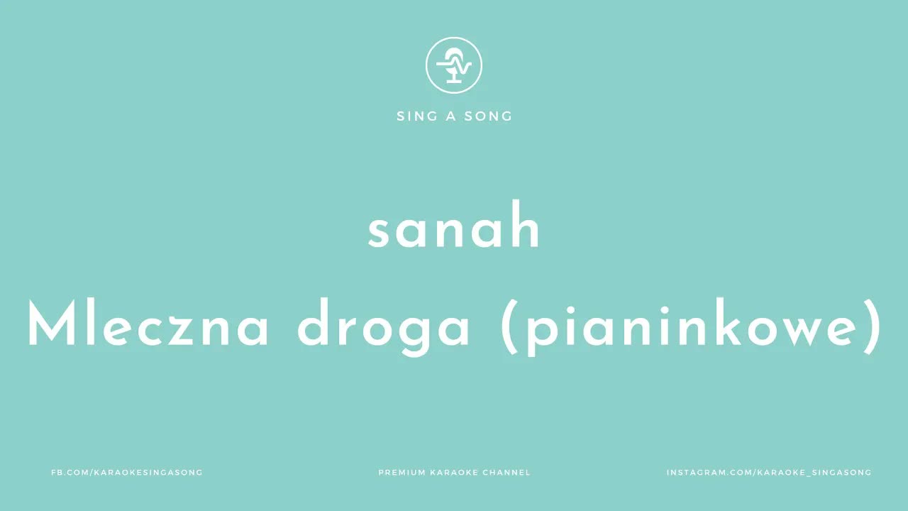 sanah - Mleczna droga (pianinkowe)